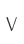 V