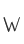 W