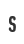 S