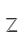 Z