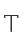 T