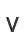 V