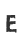 E
