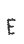 E