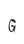 G