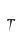 T