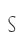 s