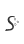 S