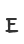 E