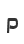 P