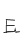 E