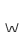 w
