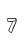 7