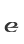e