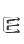 E
