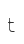 t