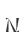N