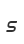 s