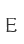 E