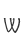 W