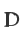 D