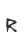 R