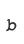 b