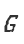 g