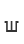 W