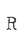 R