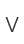 V