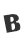 B