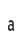 a