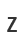 Z