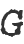 G