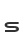s