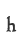 h