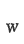 w