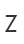 Z