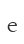 e