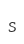 s
