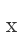 x