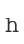 h