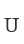 U