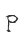 P