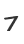 7