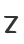 Z