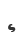 s