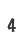 4