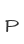 P
